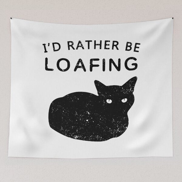 Item preview, I'd Rather Be Loafing designed and sold by CCCDesign.