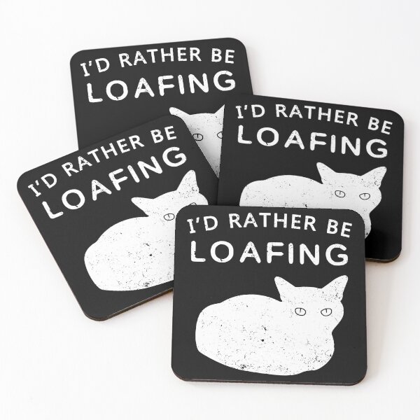 Item preview, I'd Rather Be Loafing - inverted designed and sold by CCCDesign.