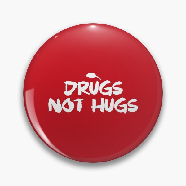 Item preview, Drugs Not Hugs designed and sold by artmark8.