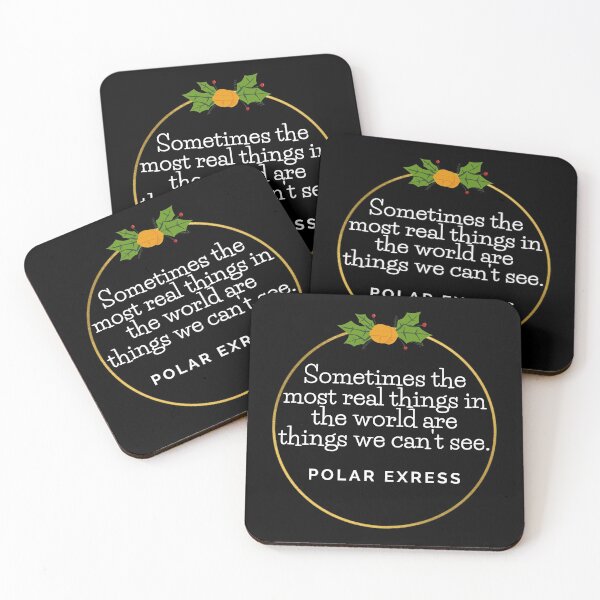 Item preview, Polar Express Most Real Things Quote designed and sold by EverythingCore.