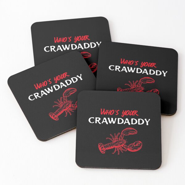 Item preview, Who's Your Crawdaddy designed and sold by DadJokeDescript.