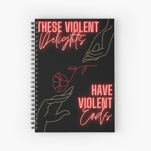 Romeo & Juliet (These Violent Delights) Spiral Notebook