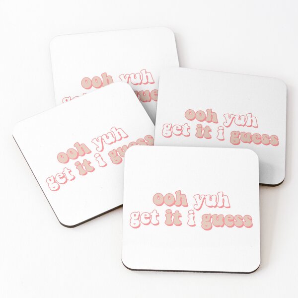 Item preview, ooh yuh get it i guess tiktok designed and sold by laineystudios.
