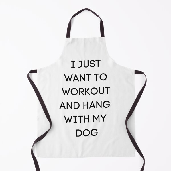 Item preview, I just want to workout and hang with my dog - funny workout designed and sold by kaylasbtq.