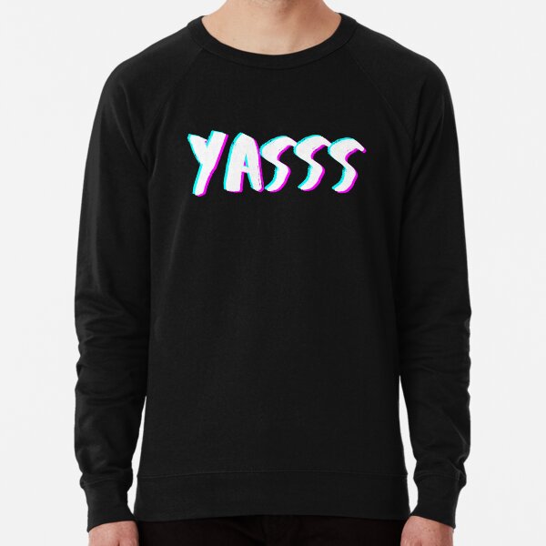 Pullover Hoodies Yasss Redbubble