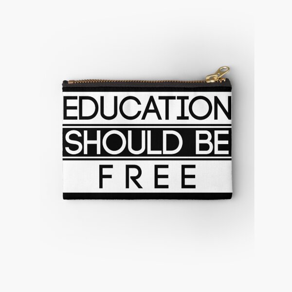 Item preview, EDUCATION SHOULD BE FREE designed and sold by Carlo Betanzos.
