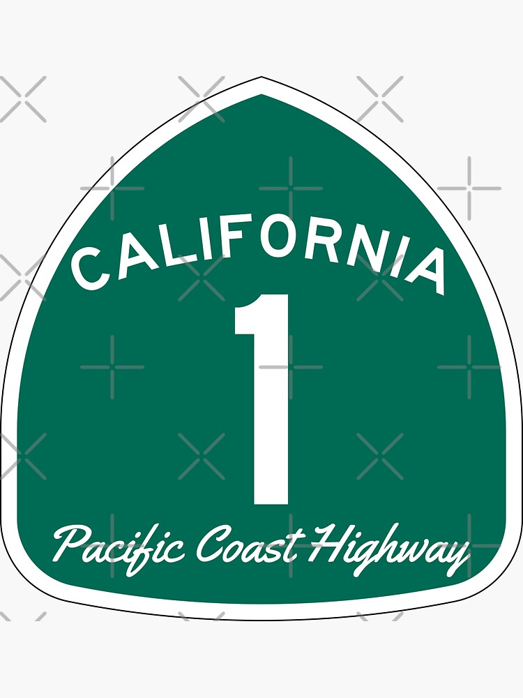 "PACIFIC COAST HIGHWAY PCH CALIFORNIA STATE HIGHWAY 1 ONE ROAD SIGN