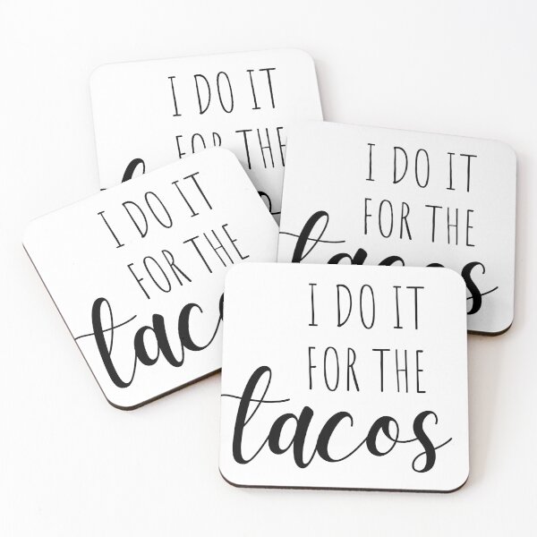 Item preview, I do it for the tacos - funny workout designed and sold by kaylasbtq.