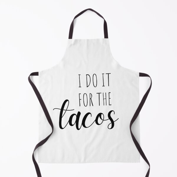 Item preview, I do it for the tacos - funny workout designed and sold by kaylasbtq.