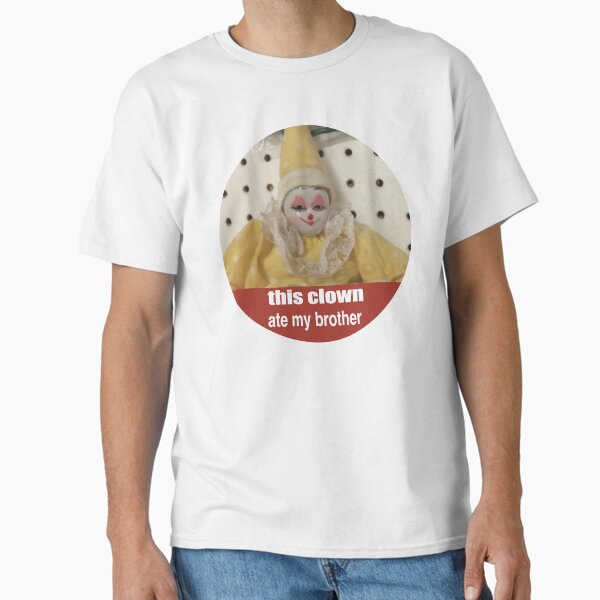 Item preview, this clown ate my brother designed and sold by goblinbabe.