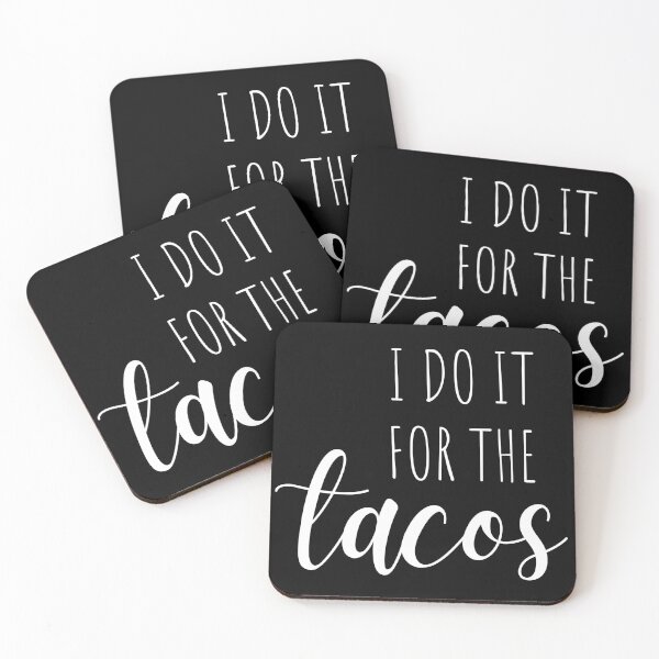 Item preview, I do it for the tacos - funny workout  designed and sold by kaylasbtq.