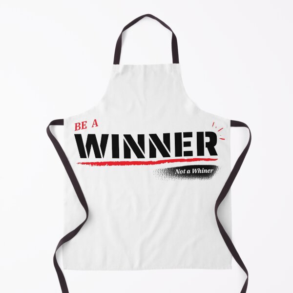Item preview, Be a WINNER Not a Whiner designed and sold by Fun-T-Shirts.
