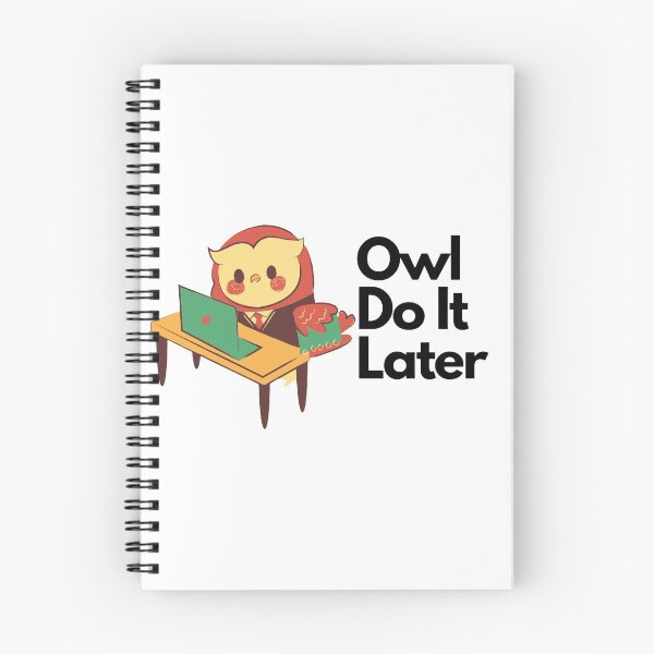 Item preview, owl do it later designed and sold by JocelynCrafts.