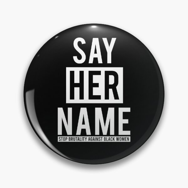 Item preview, Say Her Name Meaning designed and sold by VESTITCH.