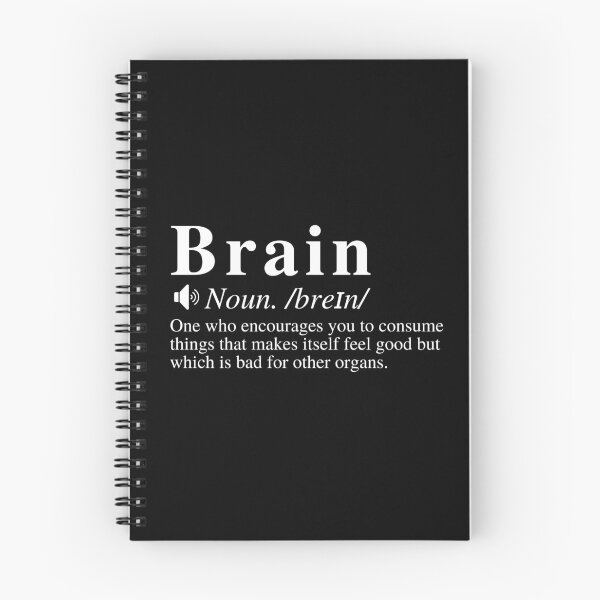 Item preview, Funny Brain Definition: One who encourages you to consume things that makes itself feel good but which is bad for other organs.  designed and sold by mind-illusions.