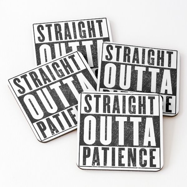 Item preview, Straight Outta Patience II designed and sold by ArqDezines.