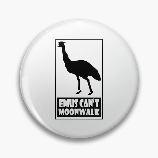 Item preview, Emus Can't Moonwalk designed and sold by LoftiJam.