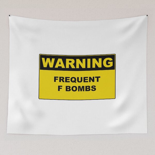 Item preview, Warning Frequent F Bombs designed and sold by Burritoless.