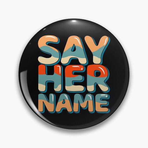 Item preview, BREONNA TAYLOR SAY HER NAME designed and sold by crazy merchs.