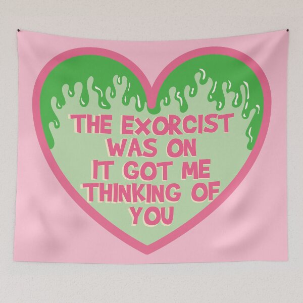 Item preview, The Exorcist Was on it Got Me Thinking of You designed and sold by cuteviscera.