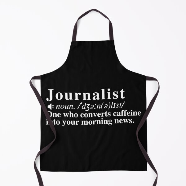 Item preview, Funny Journalist Definition: One who converts caffeine into your morning news.  designed and sold by mind-illusions.