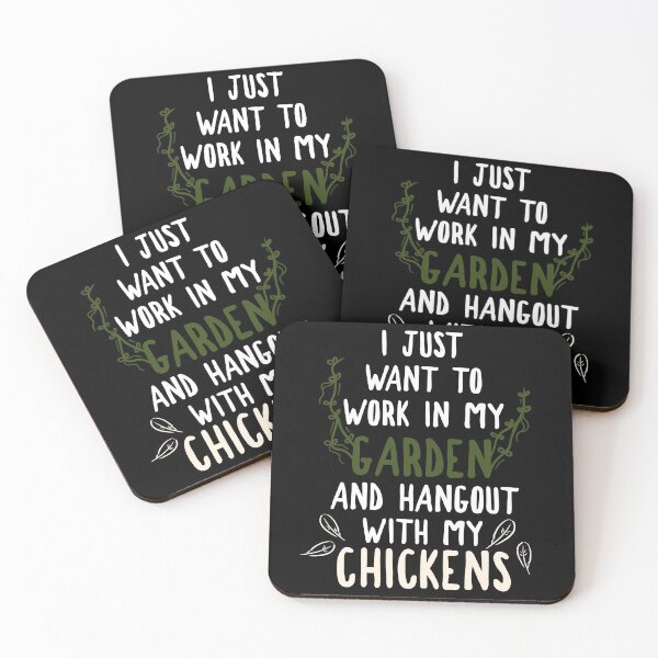 Item preview, I just want to work in my garden and hangout with my chickens designed and sold by CricketDoodles.
