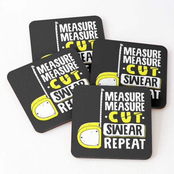 Item preview, Measure Cut Swear Repeat designed and sold by Phuctinh.