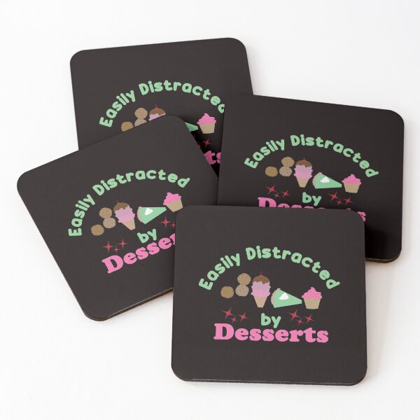 Item preview, Easily Distracted By Desserts - Funny Desserts Graphics and Text Effects Humor Gift Idea designed and sold by leo121687.