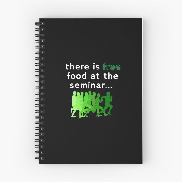 Item preview, There is free food at the seminar designed and sold by jadedscientist.