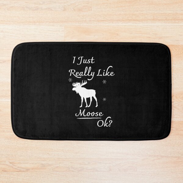 Item preview, I Just Really Like Moose, Ok designed and sold by tarkaittisak.