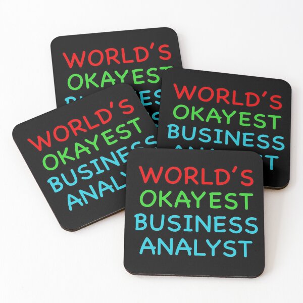 Item preview, Worlds Okayest Business Analyst designed and sold by popculturechick.