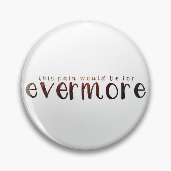 Item preview, This pain would be for evermore lyrics designed and sold by madebymarigold.