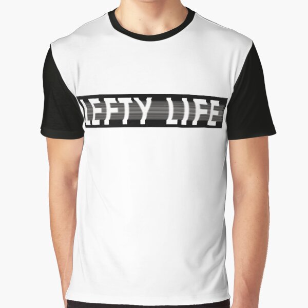 Lefty Life Graphic T-Shirt