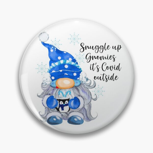 Item preview, Snuggle Up Gnomies it’s Covid Outside designed and sold by StickerArtwork.