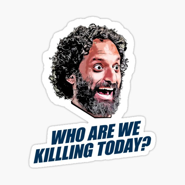 Pimento - Who Are We Killing Today? Sticker