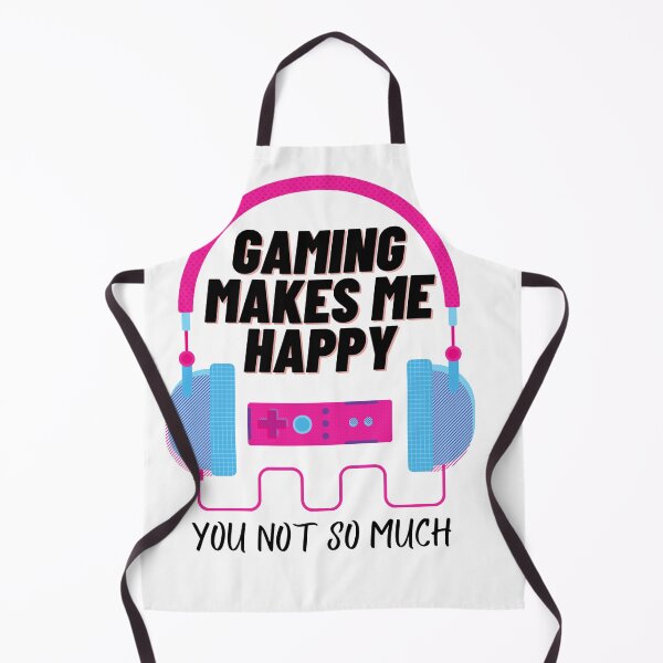 Item preview, Gaming Makes me Happy you not so much designed and sold by Xrizen Designs.