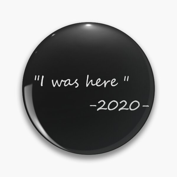 Item preview, I was here 2020 pun  designed and sold by Pasan-hpmm.