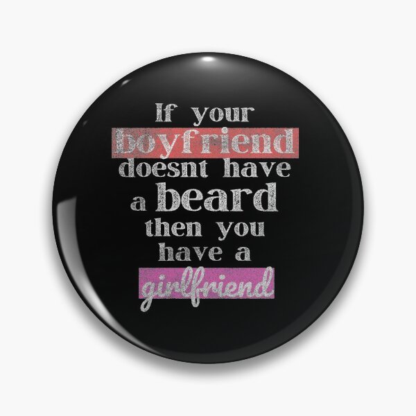 Item preview, Boyfriend Has Long Beard Facial Hair Hippie designed and sold by WichitaClothing.