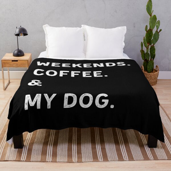 Item preview, WEEKENDS. COFEE & DOGS designed and sold by kaylasbtq.