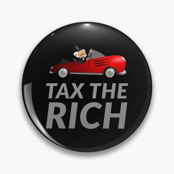 Item preview, Tax the rich designed and sold by efenem.