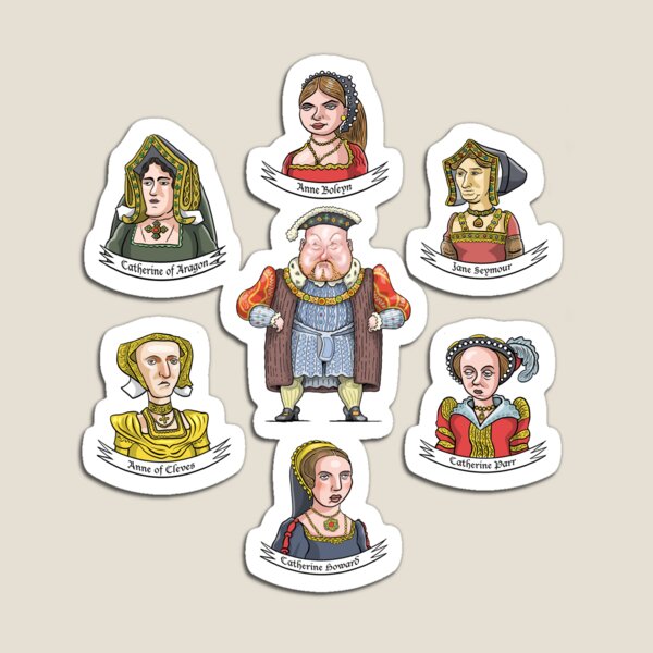 The Six Wives of King Henry VIII Magnet