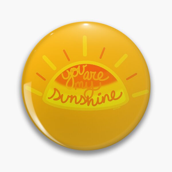 Item preview, You Are My Sunshine designed and sold by AnnieGetYourPen.