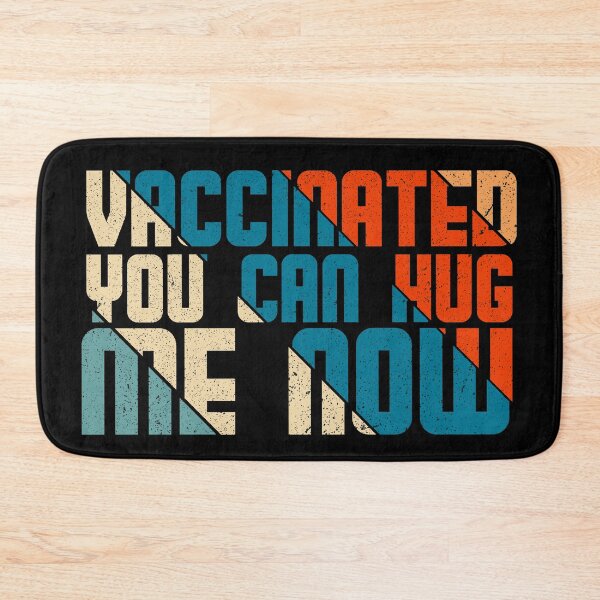 Item preview, vaccinated you can hug me now designed and sold by crazy merchs.