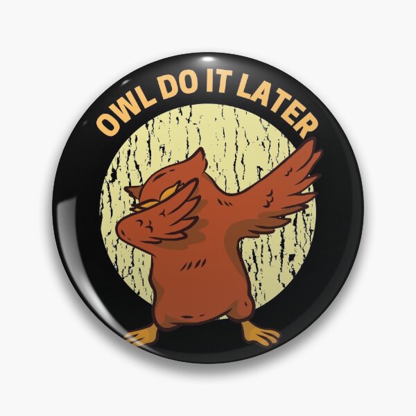 Item preview, Owl Do It Later designed and sold by ohmier.