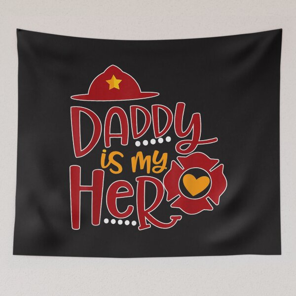 Item preview, Cute Daddy is my superhero Firefighter  designed and sold by JackOwen65.