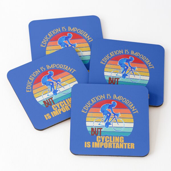 Item preview, Education is important but cycling is importanter - Special Edition designed and sold by Stafford96.