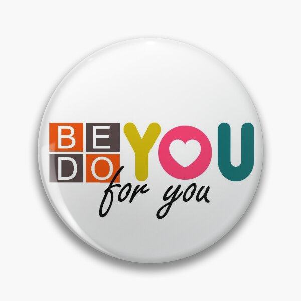 Item preview, Be you do you for you designed and sold by pantaini.
