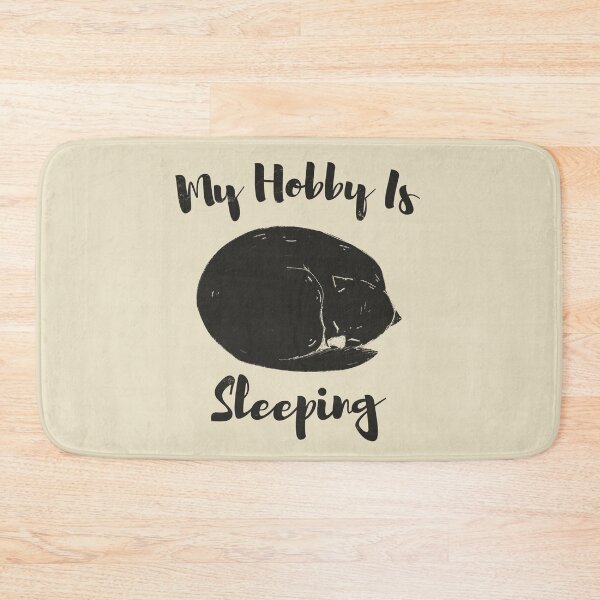 Item preview, my hobby is sleeping designed and sold by bas19101.