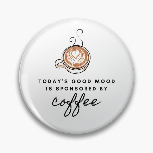 Item preview, El buen humor de hoy es patrocinado por el café. designed and sold by curiousque.