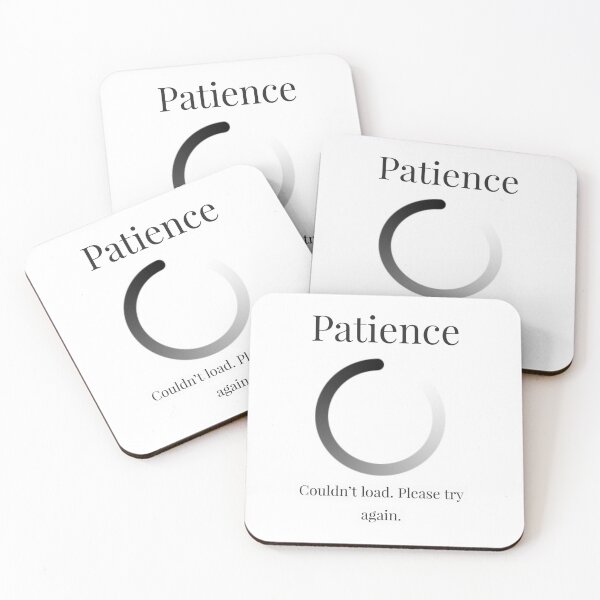 Item preview, I don't have patience  designed and sold by Quirknmore.